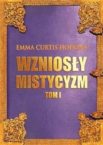 Obrazek Wzniosły Mistycyzm Tom 1