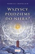 Wszyscy pó... - Fabrice Chatelain -  foreign books in polish 