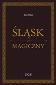 Książka : Śląsk magi... - Jan Hahn