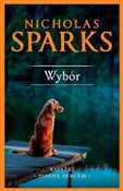 Zobacz : Wybór (wyd... - Nicholas Sparks