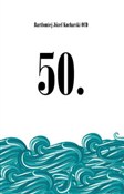 50 Druga m... - Bartłomiej Józef Kucharski -  books in polish 