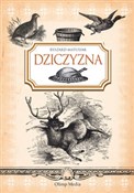 Książka : Dziczyzna - Ryszard Matusiak