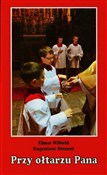 Przy ołtar... - Elmar Nubold, Eugeniusz Stencel -  foreign books in polish 