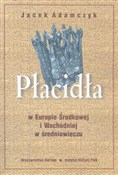 Płacidła w... - Jacek Adamczyk -  books in polish 