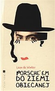 Picture of Porsche`em do Ziemi Obiecanej