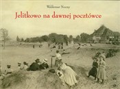 Jelitkowo ... - Waldemar Nocny -  books in polish 