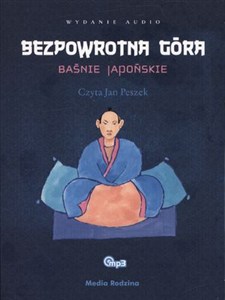 Picture of [Audiobook] Bezpowrotna góra Baśnie japońskie