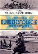 Morze nasz... - Sławomir Koper -  foreign books in polish 