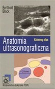 Książka : Anatomia u... - Berthold Block