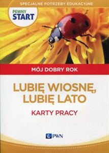 Obrazek Pewny start Mój dobry rok Lubię wiosnę, lubię lato Karty pracy Specjalne potrzeby edukacyjne