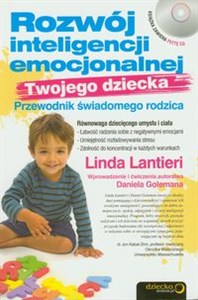 Obrazek Rozwój inteligencji emocjonalnej Twojego dziecka Przewodnik świadomego rodzica