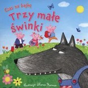 Trzy małe ... - Rosie Butcher (ilustr.) -  foreign books in polish 