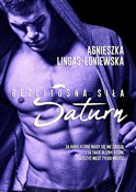 Zobacz : Saturn Bez... - Agnieszka Lingas-Łoniewska
