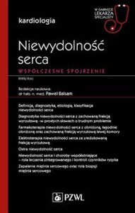 Obrazek Niewydolność serca. Współczesne spojrzenie. W gabinecie lekarza specjalisty. Kardiologia