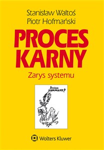 Obrazek Proces karny Zarys systemu