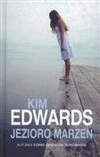 Jezioro ma... - Kim Edwards -  Polish Bookstore 