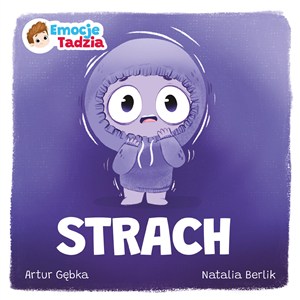 Obrazek Emocje Tadzia. Strach