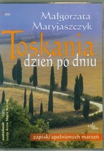 Obrazek [Audiobook] Toskania dzień po dniu