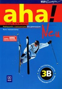 Obrazek Aha! Neu 3B Podręcznik z ćwiczeniami + 2CD Kurs rozszerzony Gimnazjum