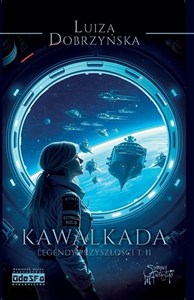 Obrazek Legendy przyszłości T.2 Kawalkada. Exodus...