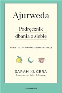 Obrazek Ajurweda Podręcznik dbania o siebie