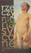 Książka : Rzeczy nie... - Andrzej Czcibor-Piotrowski
