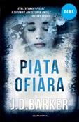 Piąta ofia... - J.D Barker -  books in polish 