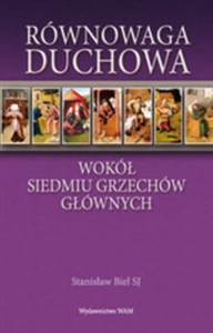 Obrazek Równowaga duchowa Wokół siedmiu grzechów głównych