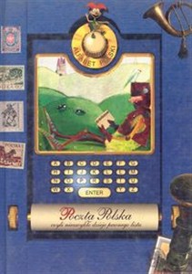 Obrazek Poczta Polska czyli niezwykłe dzieje pewnego listu