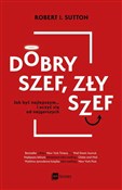 polish book : Dobry szef... - Robert I. Sutton