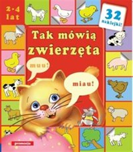 Obrazek Tak mówią zwierzęta 2-4 lat