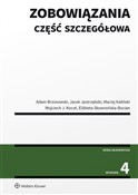 Zobowiązan... - Adam Brzozowski, Jacek Jastrzębski, Maciej Kaliński, Wojciech Kocot, Elżbieta Skowrońska-Bocian -  foreign books in polish 