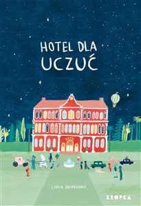 Obrazek Hotel dla Uczuć