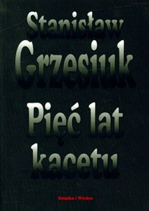 Obrazek Pięć lat kacetu