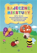 Bajeczne m... - Elżbieta Śnieżkowska-Bielak -  books in polish 
