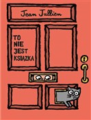 Polska książka : To nie jes... - Jean Jullien
