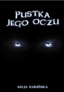 Obrazek Pustka jego oczu