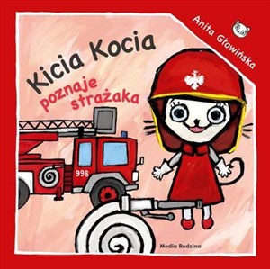Obrazek Kicia Kocia poznaje strażaka