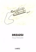 polish book : Drzazgi - Alicja Mielcarek