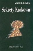 Sekrety Kr... - Michał Rożek -  foreign books in polish 