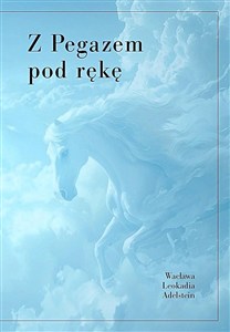 Obrazek Z pegazem pod rękę