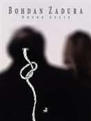 Zobacz : Nocne życi... - Bohdan Zadura