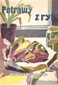 Potrawy z ... - Elżbieta Kiewnarska -  books from Poland