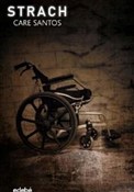 Zobacz : Strach - Care Santos