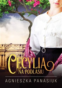 Obrazek Na Podlasiu Cecylia