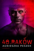Książka : 40. Raków - Agnieszka Peszek