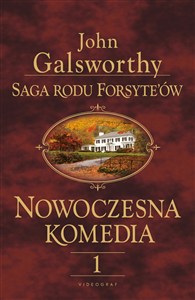 Obrazek Biała małpa. Nowoczesna komedia. Saga rodu Forsyte'ów. Tom 1