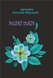Obrazek Pejzaż duszy