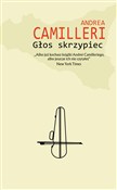 Zobacz : Głos skrzy... - Andrea Camilleri