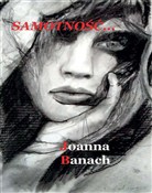 Samotność.... - Joanna Banach -  books from Poland